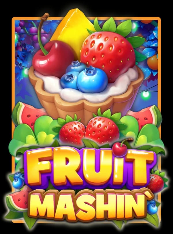 Fruit Mashin'